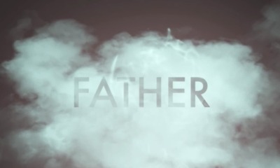 Clouds and the word Father