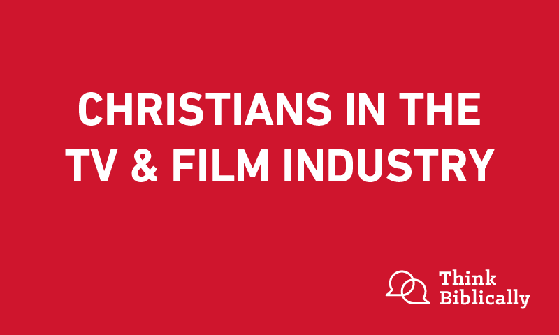 Christians in the TV & Film Industry