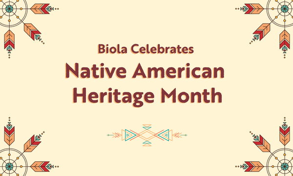 Biola celebrates Native American Heritage Month