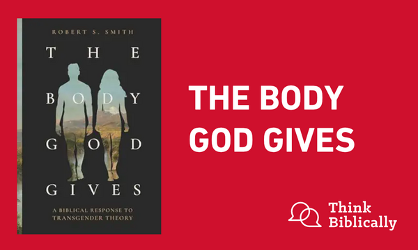 The Body God Gives