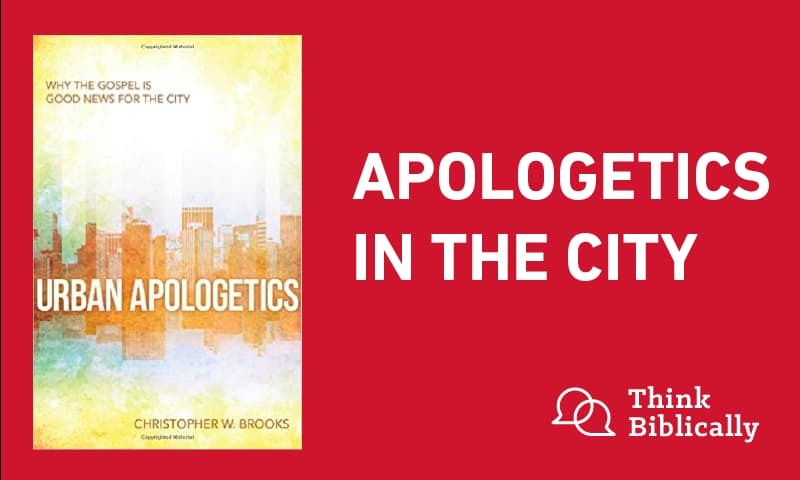 Apologetics in the City