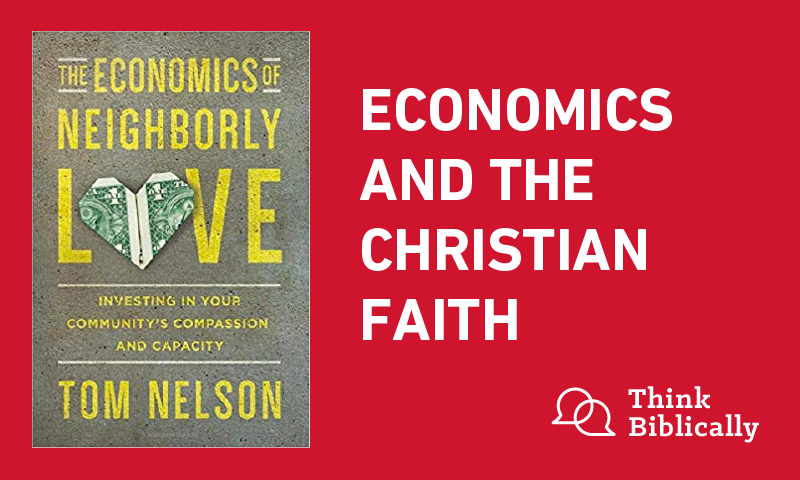 Economics and the Christian Faith