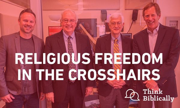 Religious Freedom in the Crosshairs