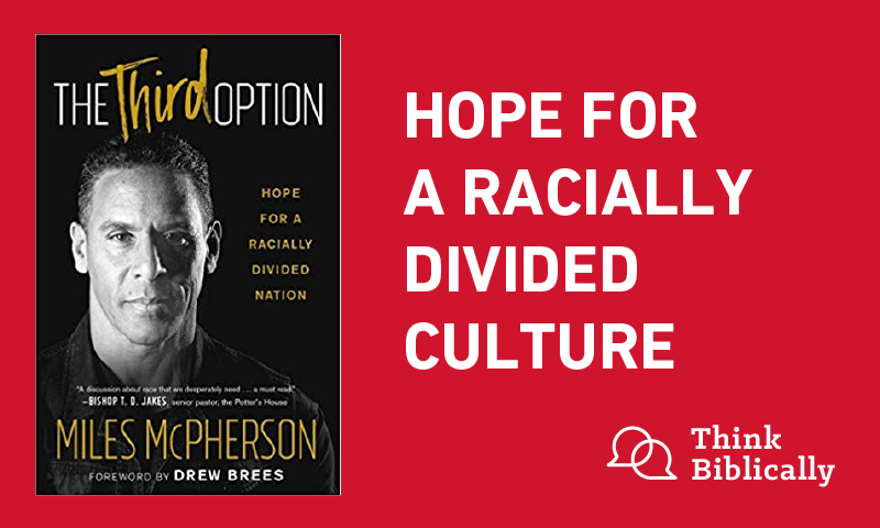 Hope for a Racially Divided Culture