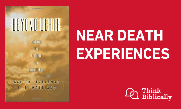 Near Death Experiences