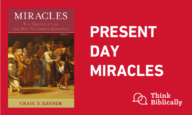 Present Day Miracles