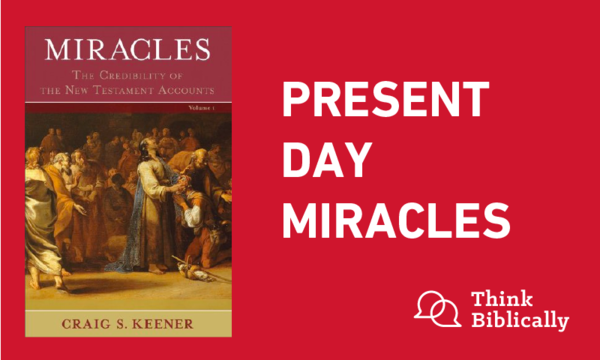 Present Day Miracles