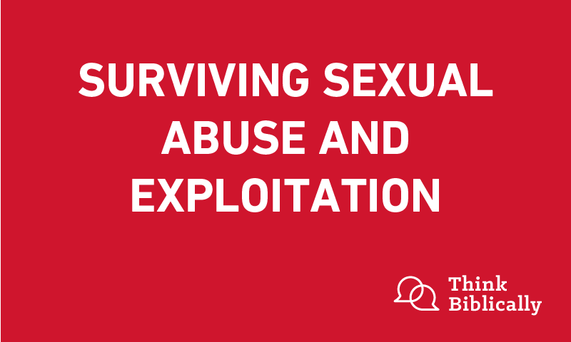 Surviving Sexual Abuse and Exploitation