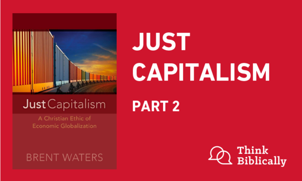 Just Capitalism, Part 2