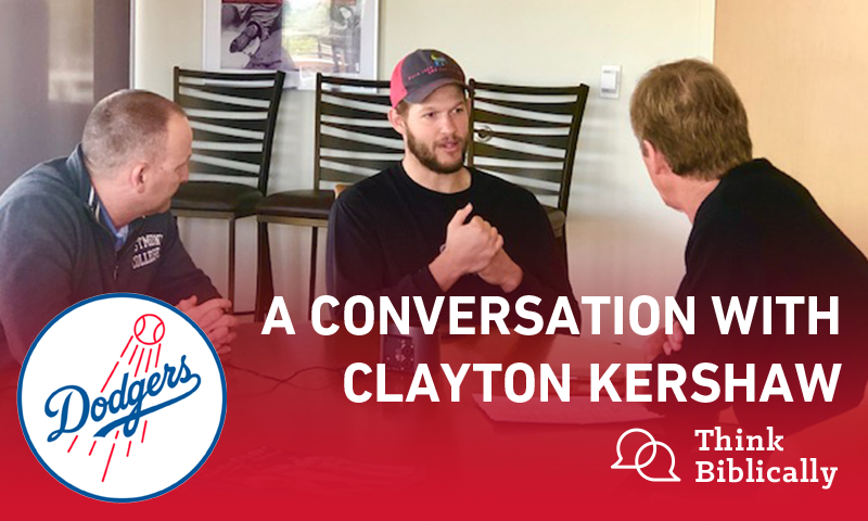Think Biblically episode: A Conversation with Clayton Kershaw