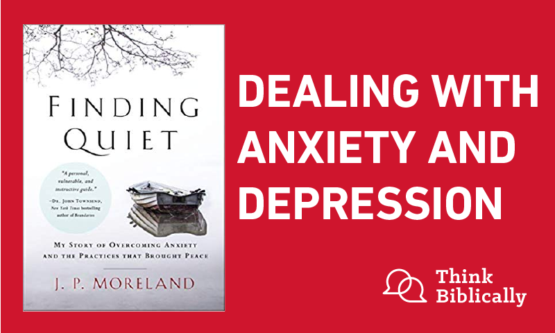 Dealing with Anxiety and Depression