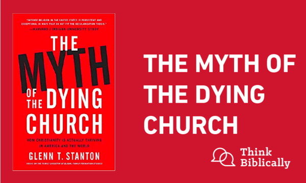 The Myth of the Dying Church