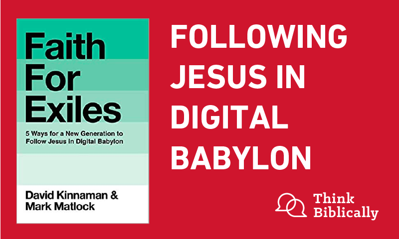 Following Jesus in Digital Babylon