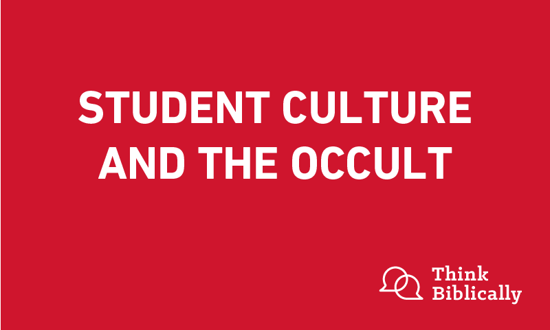 Student Culture and the Occult