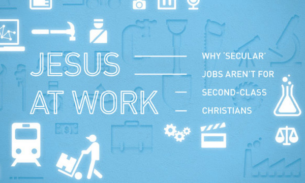 Jesus at Work - Biola Magazine - Biola University