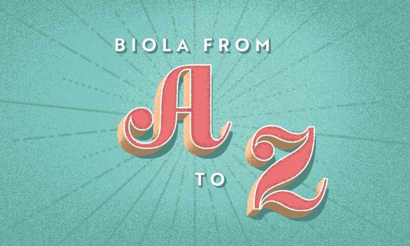 Biola from A to Z