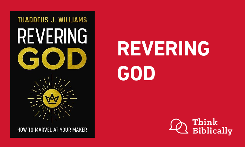 Revering God