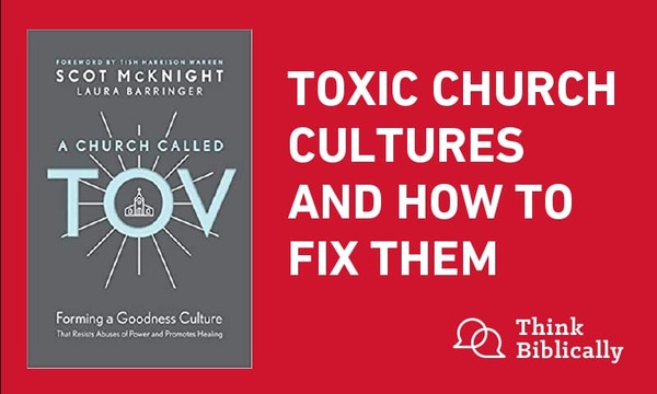How to Fix a Toxic Culture