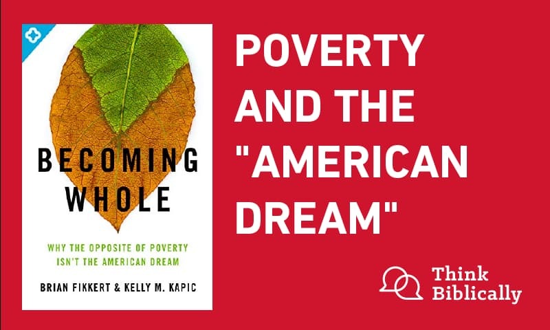 Poverty and the "American Dream"