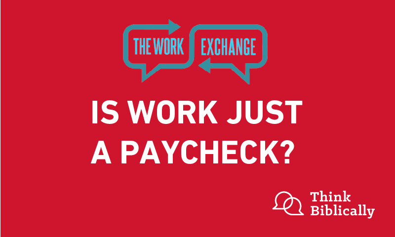 Is Work Just a Paycheck?
