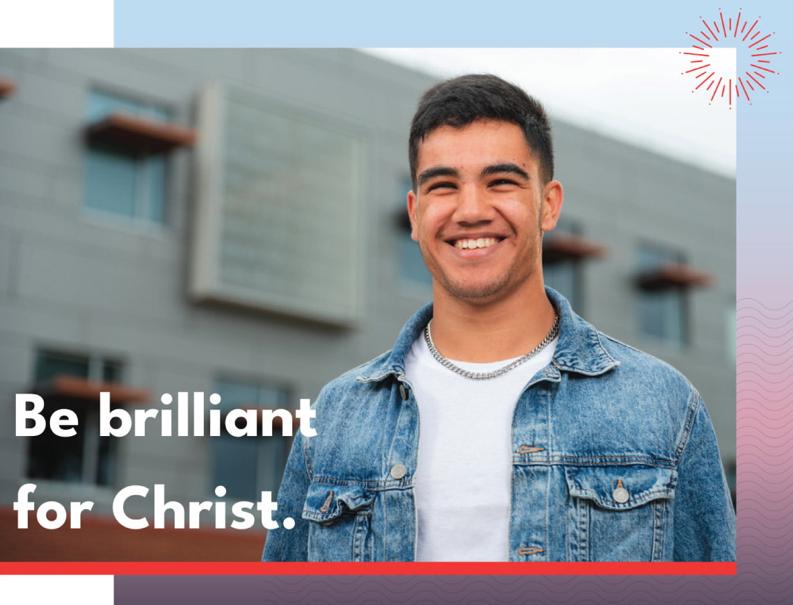 Be brilliant for Christ