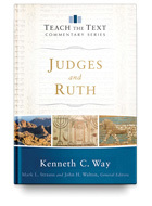 Judges and Ruth by Kenneth C. Way