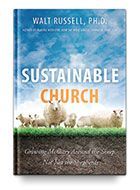 Sustainable Church: Growing Ministry Around the Sheep, Not Just the Shepherds