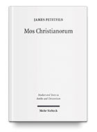 Mos Christianorum: The Roman Discourse of Exemplarity and the Jewish and Christian Language of Leadership