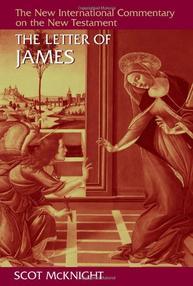 New International Commentary on the New Testament: The Letter of James