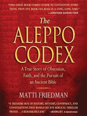 The Aleppo Codex by Matti Friedman 