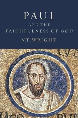 Book Cover of "Paul and the Faithfulness of God" by N.T. Wright