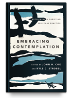 Cover of Embracing Contemplation: Reclaiming a Christian Spiritual Practice by John H. Coe