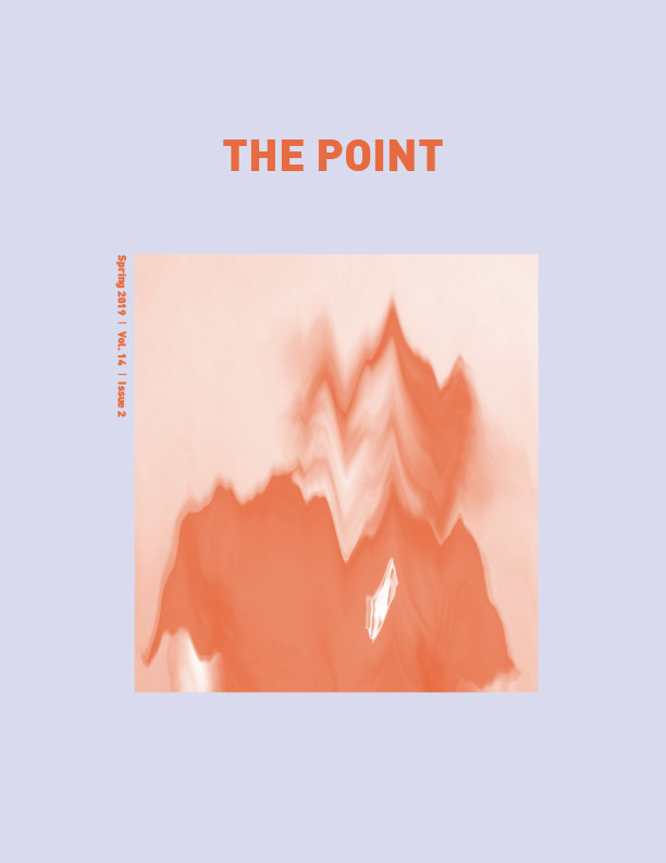 Image of the magazine cover with this text: The Point, Spring 2019, Volume 14, Issue 2.