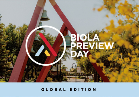 Biola Preview Day Global Edition 