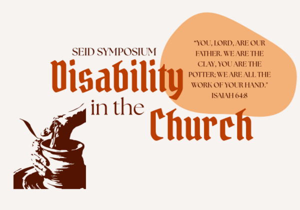 SEID SYMPOSIUM Disability in the church 