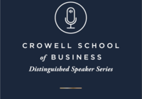 Crowell Distinguished Speaker Series