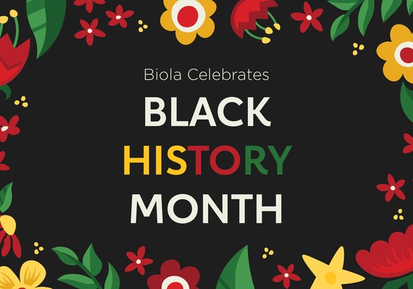 Biola Celebrates Black History Month