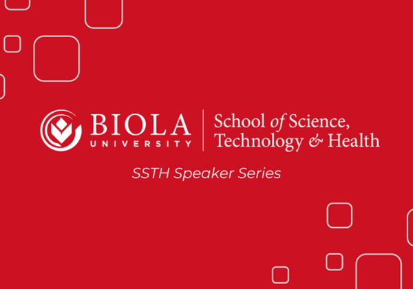 School of Science, Technology and Health Speaker Series