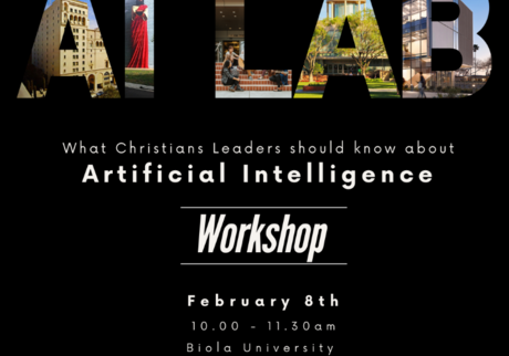 AI Lab  What Christian Leaders should know about Artificial Intelligence  Workshop  February 8th 10.00 - 11.30 am 51