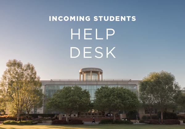 Incoming Student Help Desks