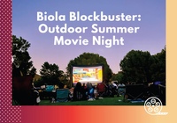 Biola Blockbusters : Outdoor Summer Movie Nights