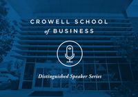 Crowell Distinguished Speaker Series 