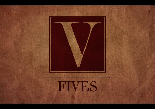 Fives