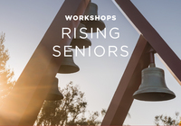 Rising Seniors Workshops