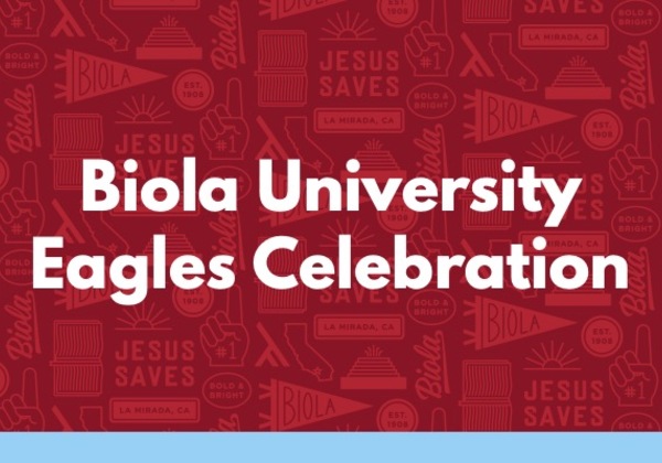Biola University Eagles Celebration