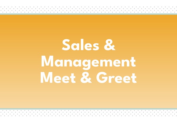 Sales and Management Meet & Greet 