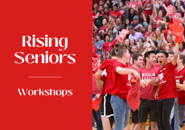 Rising Seniors Workshops