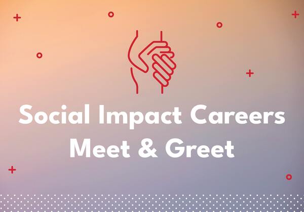 Social Impact Careers Meet & Greet