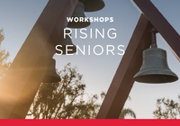 Rising Seniors Workshops