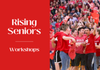 Rising Seniors Workshops